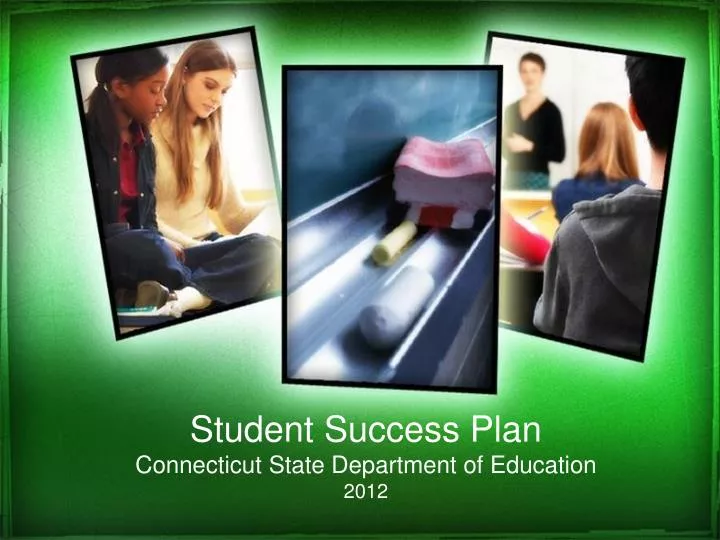 student success plan connecticut state department of education 2012