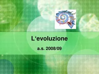 l evoluzione