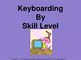 Keyboarding By Skill Level