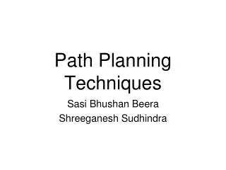 Path Planning Techniques