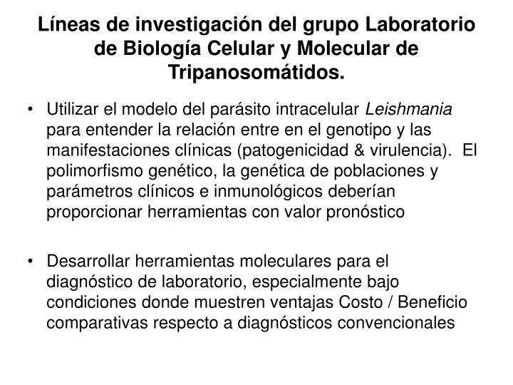 l neas de investigaci n del grupo laboratorio de biolog a celular y molecular de tripanosom tidos