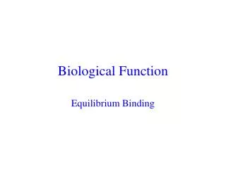 Biological Function