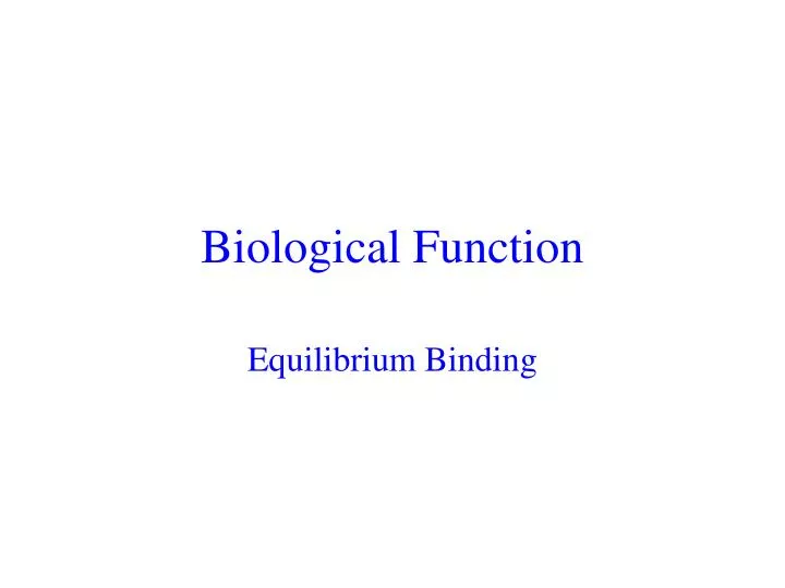 biological function