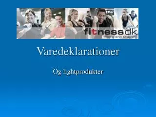varedeklarationer