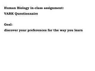Human Biology in-class assignment: VARK Questionnaire