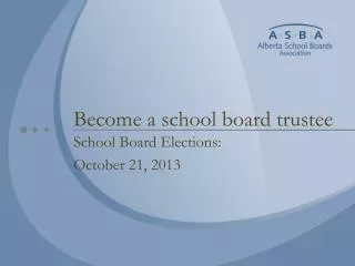 Become a school board trustee