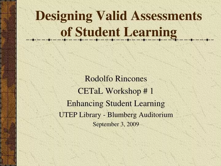 designing valid assessments of student learning