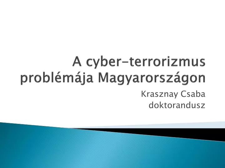 a cyber terrorizmus probl m ja magyarorsz gon