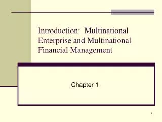 introduction multinational enterprise and multinational financial management