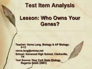 Test Item Analysis Lesson: Who Owns Your Genes?