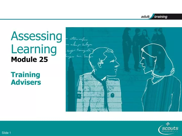 assessing learning module 25 training advisers