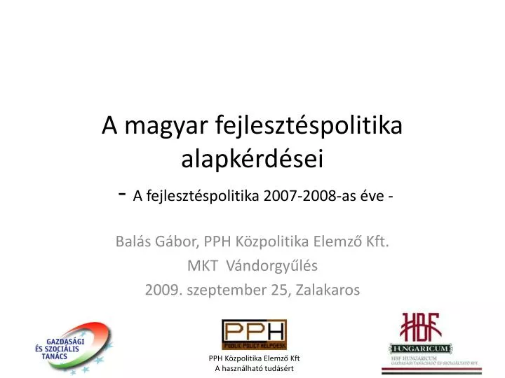 a magyar fejleszt spolitika alapk rd sei a fejleszt spolitika 2007 2008 as ve