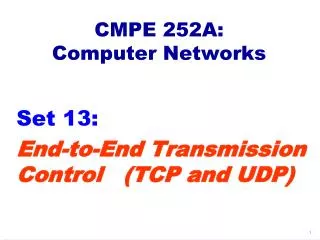 CMPE 252A: Computer Networks