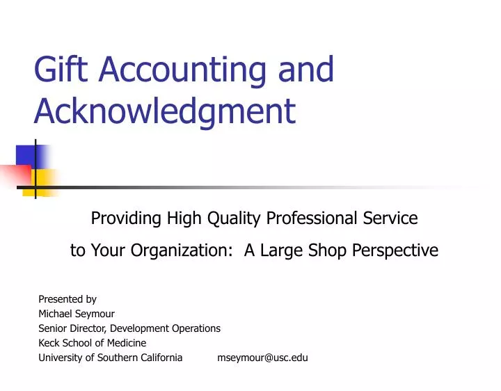 gift accounting and acknowledgment
