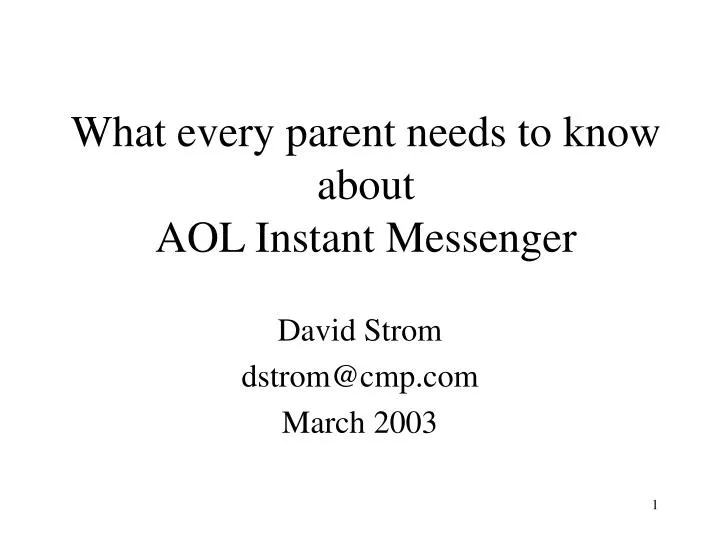 what every parent needs to know about aol instant messenger