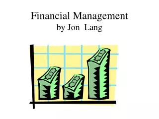 Financial Management by Jon Lang