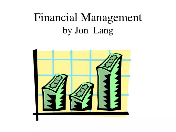 financial management by jon lang