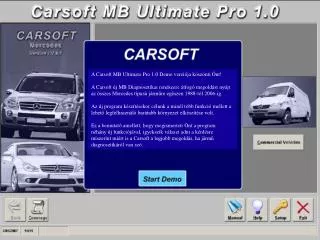 A Carsoft MB Ultimate Pro 1.0 Demo verziója köszönti Önt!