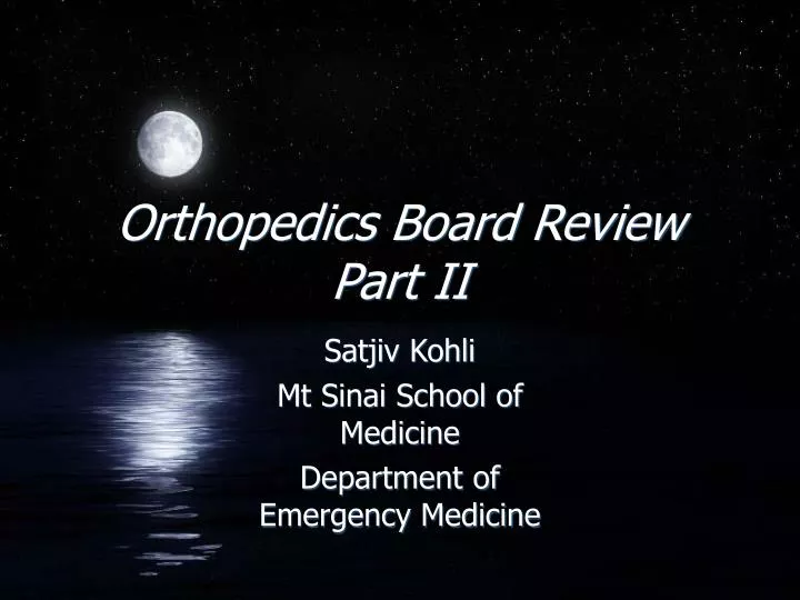 orthopedics board review part ii