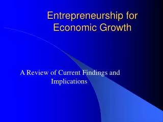 Entrepreneurship for Economic Growth