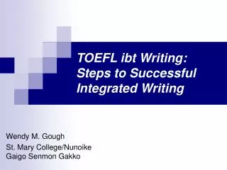 TOEFL ibt Writing: Steps to Successful Integrated Writing