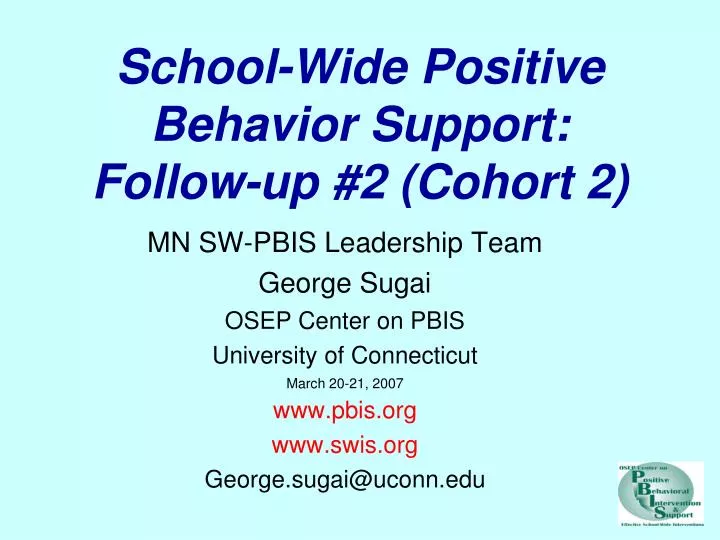 school wide positive behavior support follow up 2 cohort 2