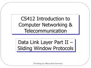 CS412 Introduction to Computer Networking &amp; Telecommunication