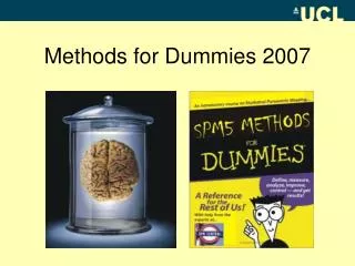 Methods for Dummies 2007