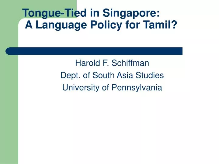 tongue tied in singapore a language policy for tamil