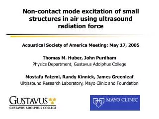 Non-contact mode excitation of small structures in air using ultrasound radiation force Acoustical Society of America Me