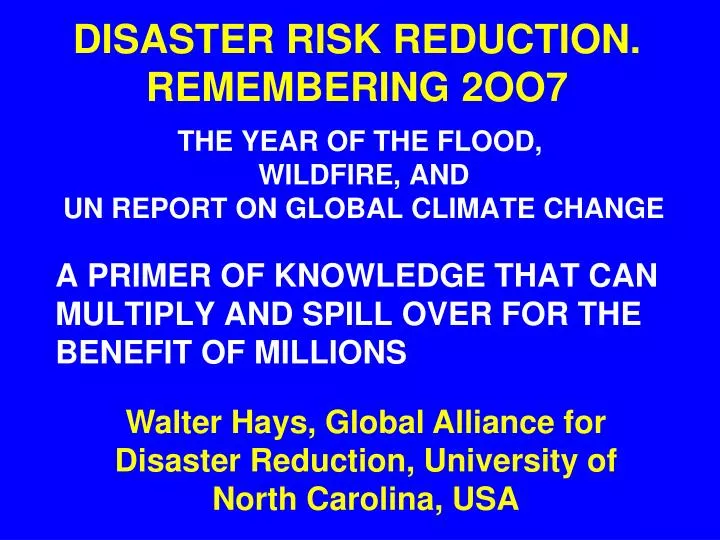 disaster risk reduction remembering 2oo7