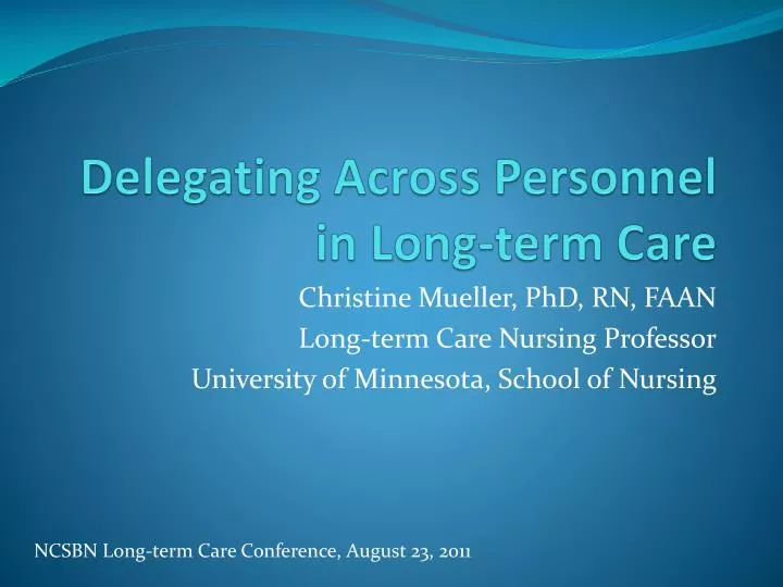 delegating across personnel in long term care