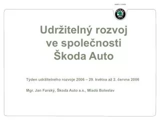 Udržitelný rozvoj ve společnosti Škoda Auto