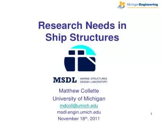 Research Needs in Ship Structures