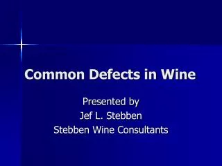 Common Defects in Wine