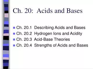 Ch. 20: Acids and Bases