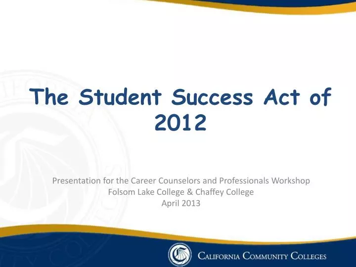 the student success act of 2012