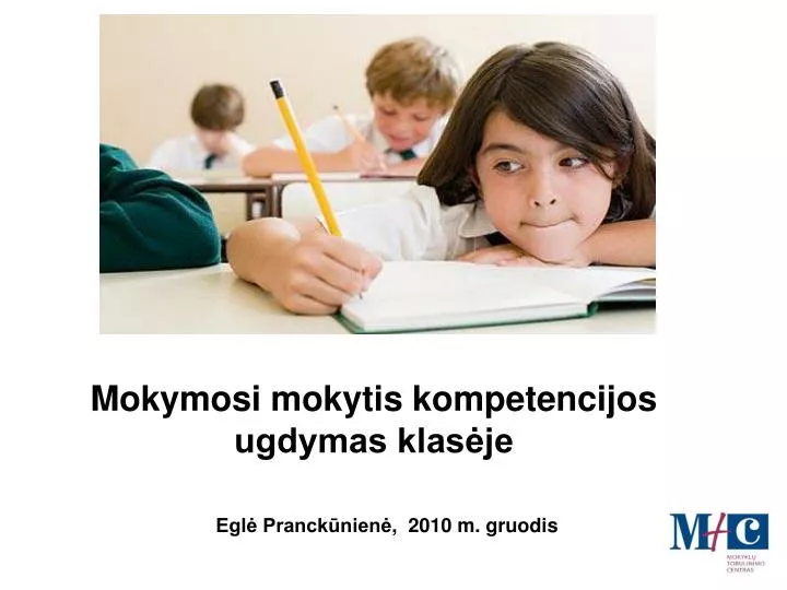 mokymosi mokytis kompetencijos ugdymas klas je