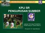 KPLI SR PENGURUSAN SUMBER - slide 1