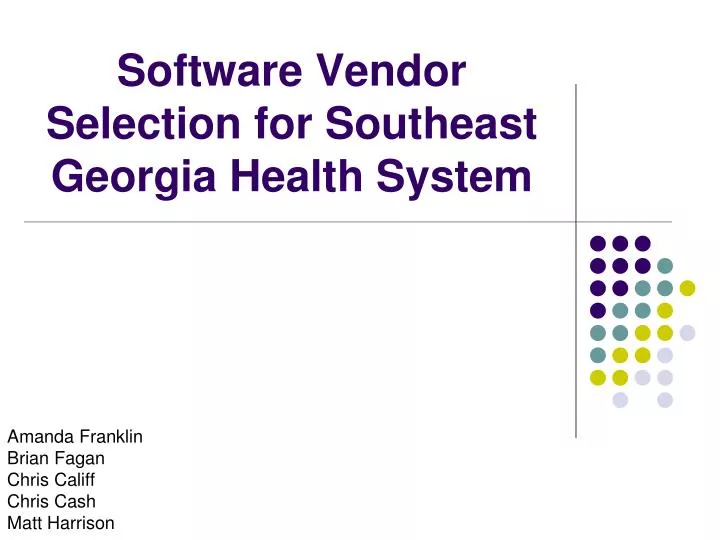 software vendor selection for southeast georgia health system