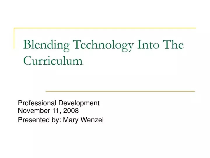 blending technology into the curriculum