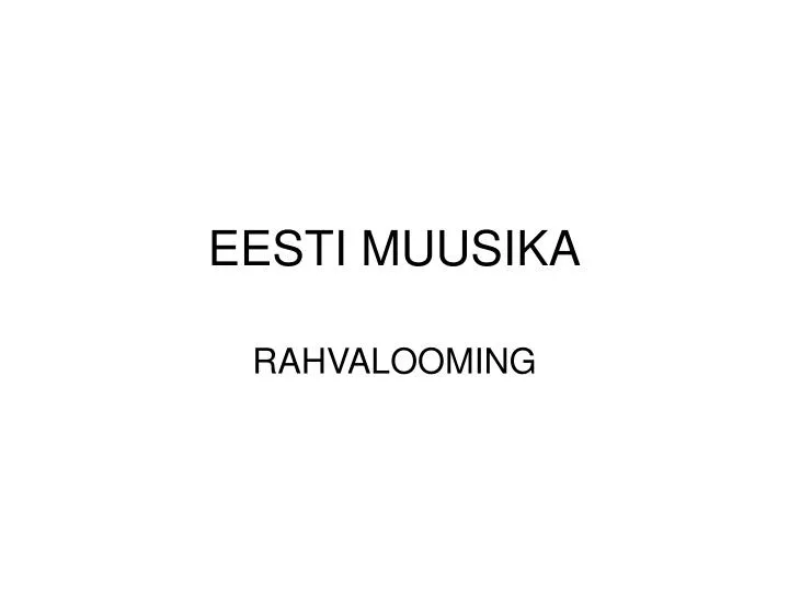 eesti muusika
