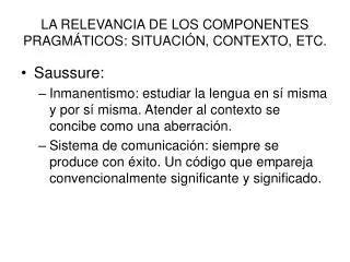 la relevancia de los componentes pragm ticos situaci n contexto etc