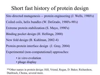 Short fast history of protein design