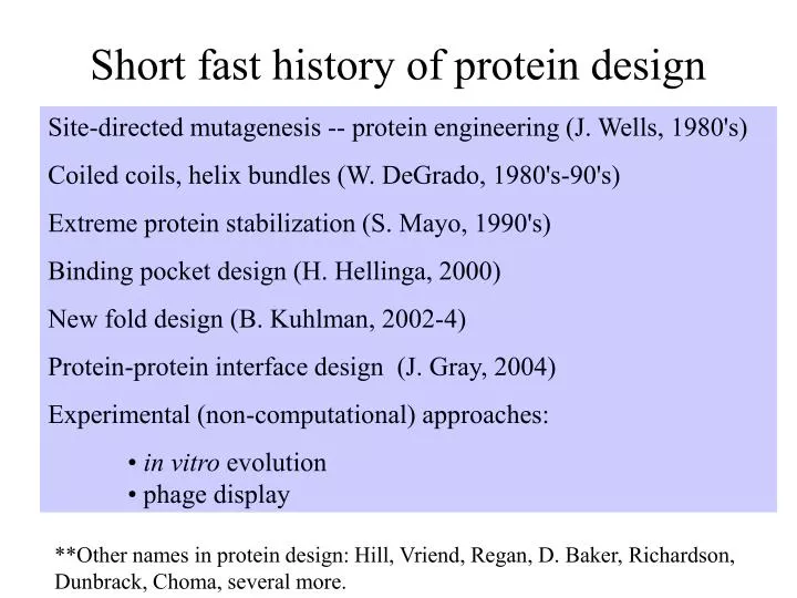 short fast history of protein design