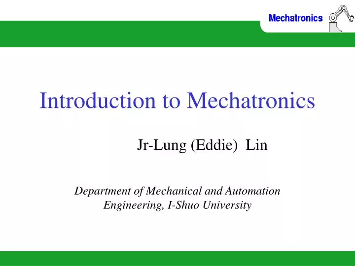 introduction to mechatronics