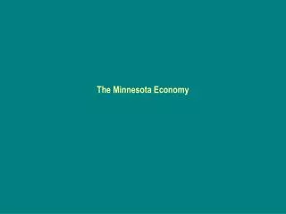 The Minnesota Economy