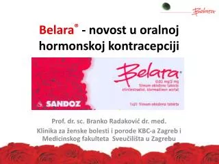 Belara ® - novost u oralnoj hormonskoj kontracepciji