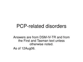PCP-related disorders