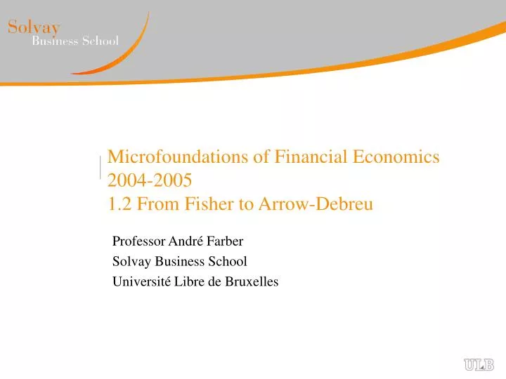 microfoundations of financial economics 2004 2005 1 2 from fisher to arrow debreu